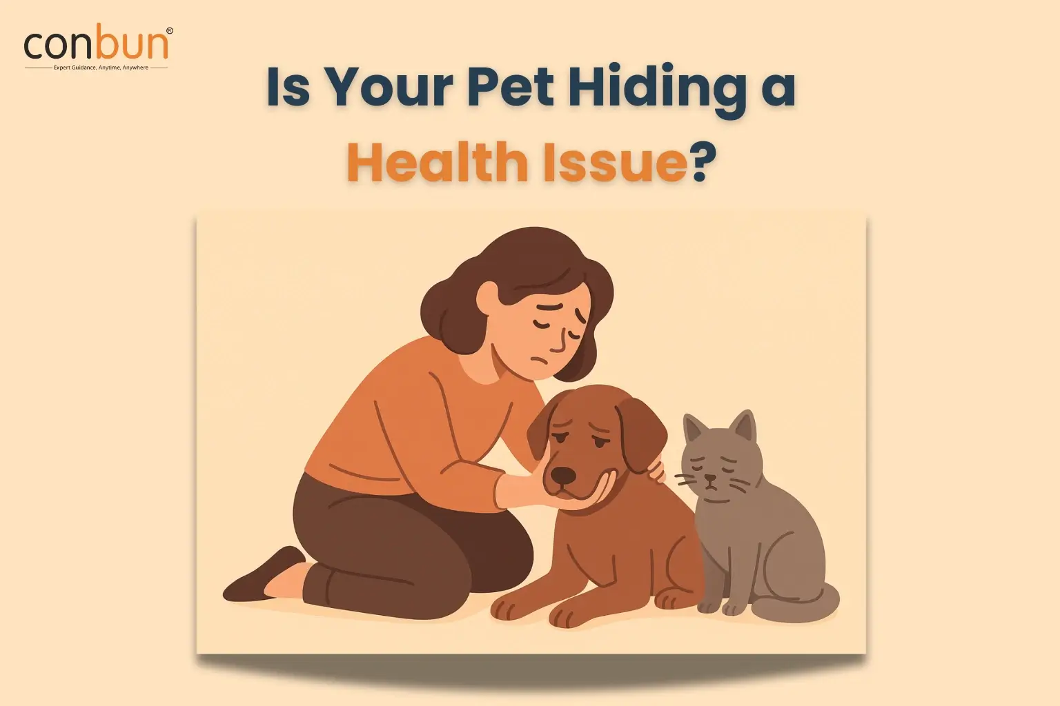 7 Signs Your Pet Might Be Hiding a Health Problem (and What to Do Next)
